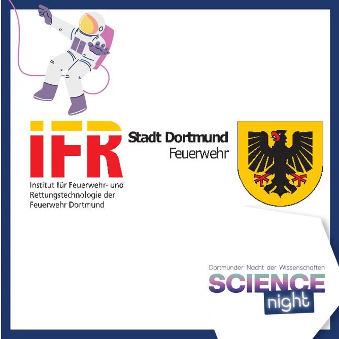 Banner des Events Science Night: Feuerwehr Dortmund - IFR (Stand)