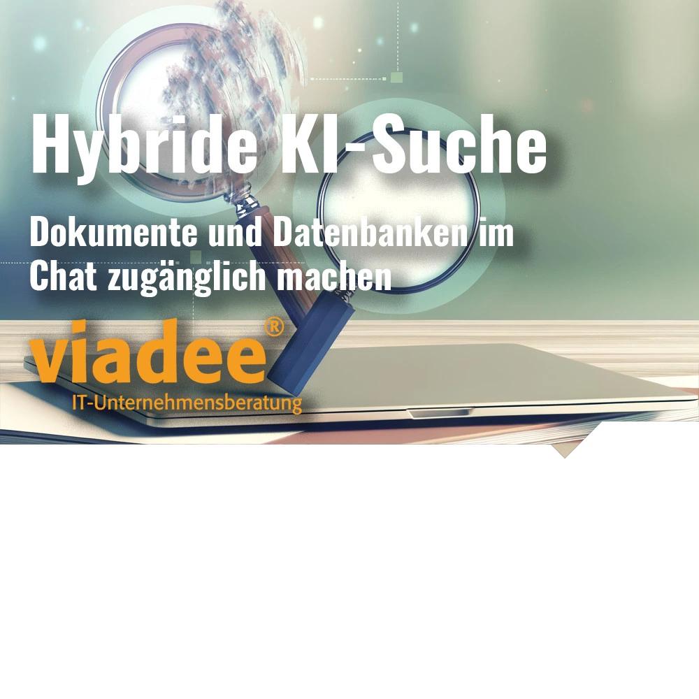 Hybride KI-Suche: Dokumente und Datenbanken im Chat zugänglich machen